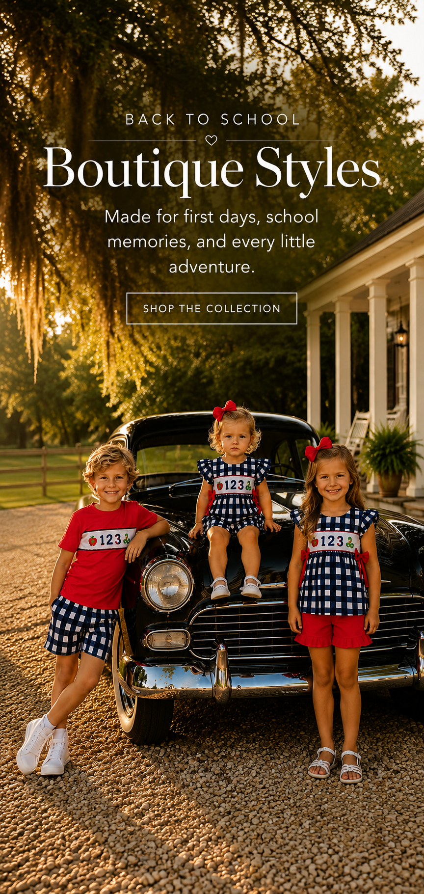 Three children wearing matching navy and white gingham dresses pose in front of a vintage car on a gravel driveway, with large text reading 'BACK TO SCHOOL Boutique Styles' and a 'SHOP THE COLLECTION' button over the scene.